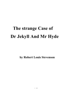 The strange Case of Dr Jekyll And Mr Hyde
