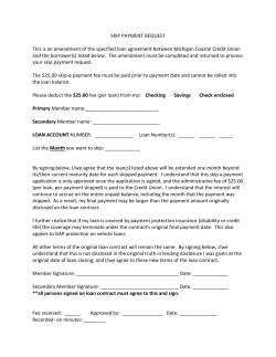 SKIP PAYMENT REQUEST This is an amendment of the specified