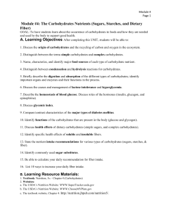 Module #4: The Carbohydrates Nutrients (Sugars, Starches, and