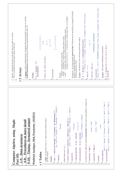 Computer Algebra using Maple Part III: 1-5: Data structures 6-8