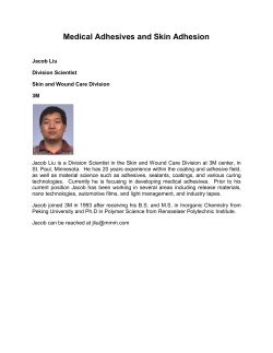 Medical Adhesives and Skin Adhesion