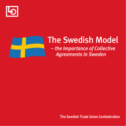 The Swedish Model &ndash; the Importance of Collective Agreements in