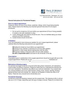 General Instructions for Periodontal Surgery Prior to surgical