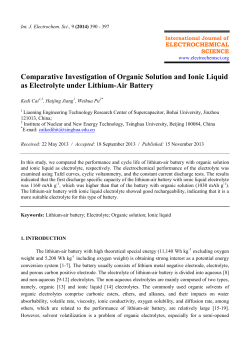 Comparative Investigation of Organic Solution and Ionic Liquid as