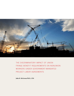 The Discriminatory Impact of Union Fringe Benefit Requirements on