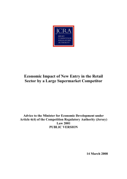 Economic Impact of New Entry in the Retail Sector by a Large