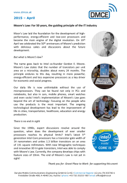 2015 &ndash; April Moore`s Law: For 50 years, the guiding principle of the