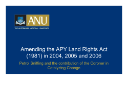 Amending the APY Land Rights Act (1981) in 2004, 2005 and 2006