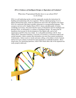 DNA: Evidence of Intelligent Design or Byproduct of Evolution? What