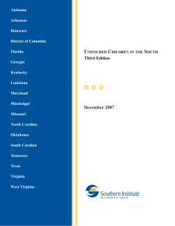 Uninsured Children in the South - Southern Institute on Children and