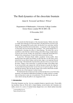 The fluid dynamics of the chocolate fountain