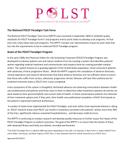 The National POLST Paradigm Task Force Goals of the POLST