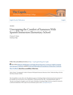Unwrapping the Comfort of Sameness With Spanish Immersion