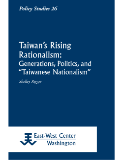 Taiwan`s Rising Rationalism: Generations - East