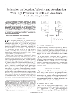 Estimation on Location, Velocity, and Acceleration With High