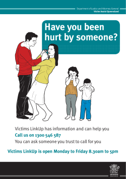Have you been hurt by someone? - Department of Justice and