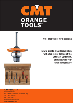 CMT Slot Cutter for Biscuiting How to create great biscuit slots with