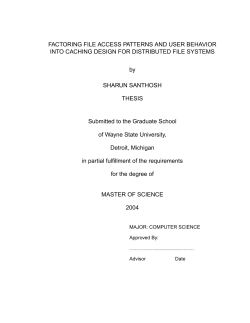FACTORING FILE ACCESS PATTERNS AND USER BEHAVIOR