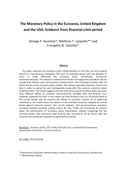 The Monetary Policy in the Euroarea, United Kingdom and the USA