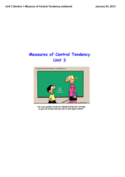 Unit 3 Section 1 Measure of Central Tendency.notebook