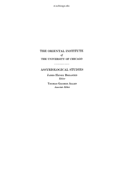 THE ORIENTAL INSTITUTE of ASSYRIOLOGICAL STUDIES