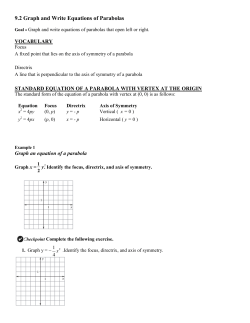 9.2 Graph and Write Equations of Parabolas