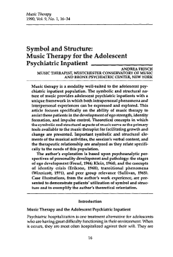 Symbol and Structure: Music Therapy for the Adolescent Psychiatric