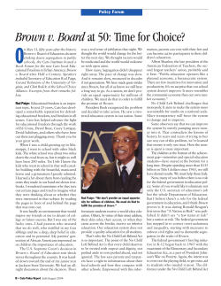 Brown v. Board at 50: Time for Choice?