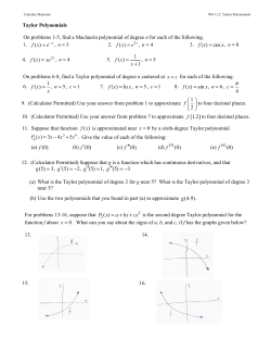 Taylor Polynomials On problems 1-5, find a Maclaurin polynomial of