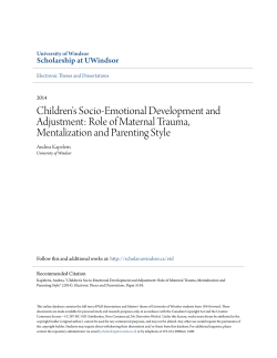 Children`s Socio-Emotional Development and Adjustment: Role of