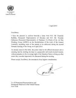 Excellency, 1 April 2014 I have the pleasure to enclose herewith a