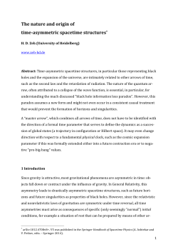 The nature and origin of time-asymmetric spacetime structures*