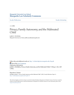 Privacy, Family Autonomy, and the Maltreated Child