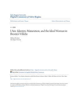 I Am: Identity, Maturation, and the Ideal Woman in Bronte`s Villette
