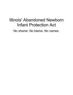 Illinois` Abandoned Newborn Infant Protection Act