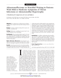 Adenotonsillectomy or Watchful Waiting in