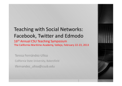 Teaching with Social Networks: Facebook, Twitter and Edmodo