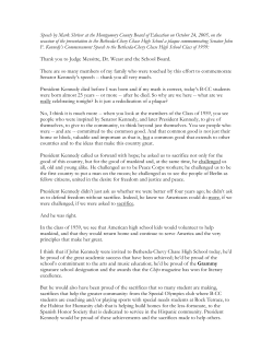 President Kennedy died before I was born and if my math is correct