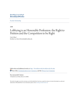 Lobbying is an Honorable Profession: the Right to
