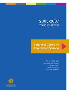 2005-2007 Years in Review - SJSU | School of Information