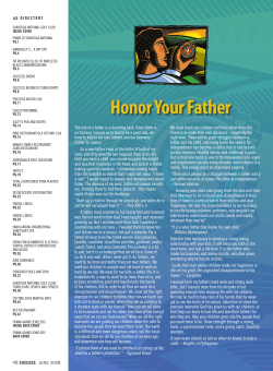 The role of a father is a daunting task. Since there is no training