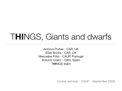 THINGS, Giants and dwarfs