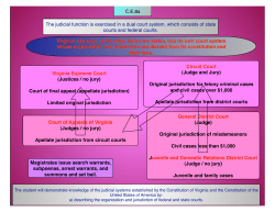 The judicial function is exercised in a dual court system, which