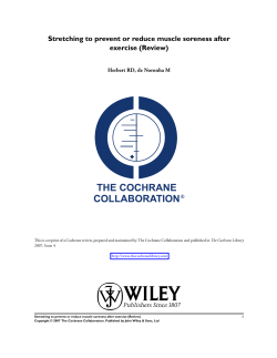 Stretching to prevent or reduce muscle soreness after exercise