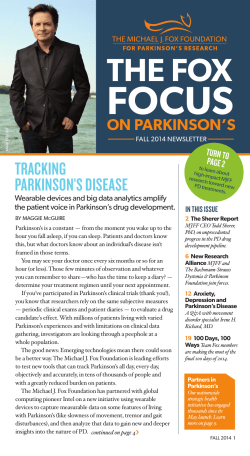 The Fox Focus of Parkinson`s - The Michael J. Fox Foundation for