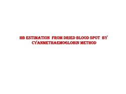 Estimation of Hb by cyan methaemoglobin method