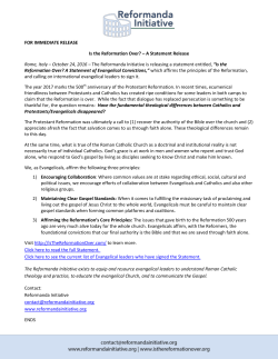 FOR IMMEDIATE RELEASE Is the Reformation Over? &ndash; A Statement