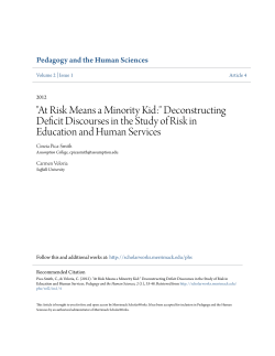 "At Risk Means a Minority Kid:" Deconstructing Deficit Discourses in
