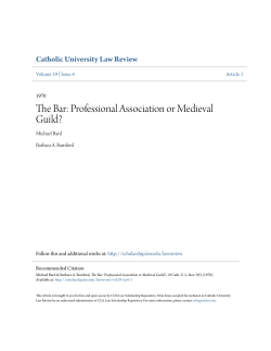 The Bar: Professional Association or Medieval Guild?