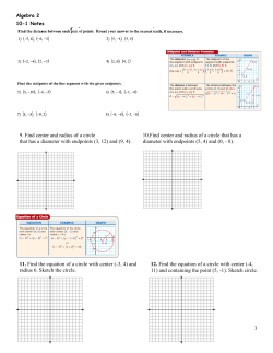 10.Find center and radius of a circle that has a diameter with